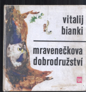 Mravenečkova dobrodružství
