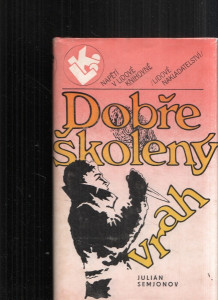 Dobře školený vrah