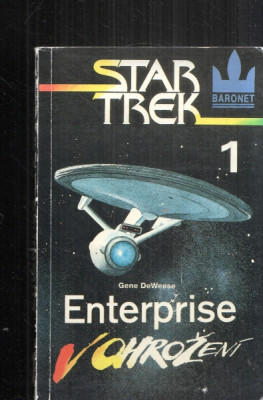 Star Trek 1. Enterprise v ohrožení
