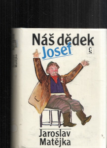 Náš dědek Josef 