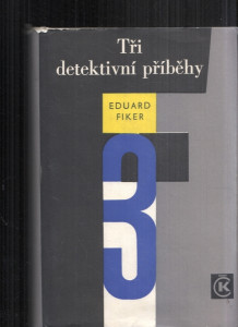 Tři detektivní příběhy