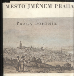 Město jménem Praha