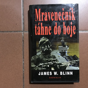 Mravenečník táhne do boje