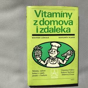 Vitamíny z domova i zdaleka