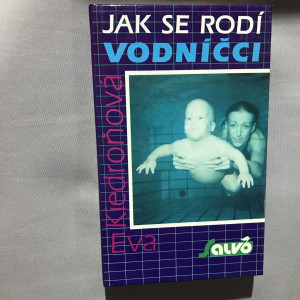 Jak se rodí vodničci