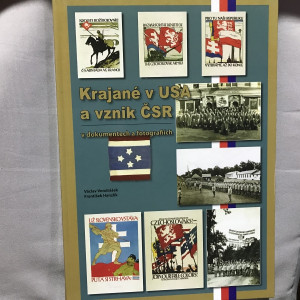 Krajané v USA a vznik ČSR