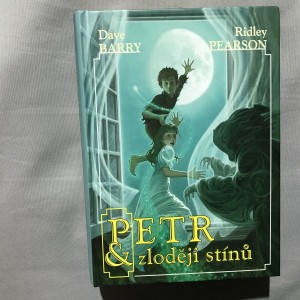 Petr a zloději stínů