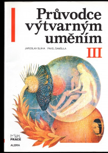 Průvodce výtvarným uměním III.
