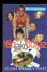 Tělo jako důkaz