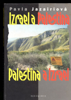 Izrael a Palestina, Palestina a Izrael