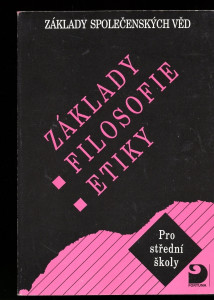 Základy filosofie, etiky