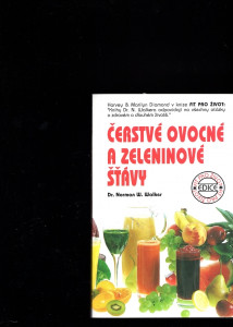 Čerstvé ovocné a zeleninové šťávy