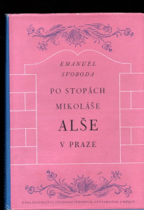 Po stopách Alše v Praze