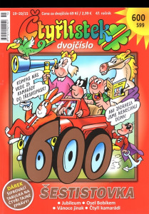 Čtyřlístek 600, 599 - Šestistovka