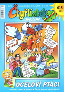Čtyřlístek 615, 614 - Oceloví ptáci