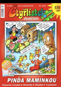 Čtyřlístek 570, 569 - Pinďa maminkou