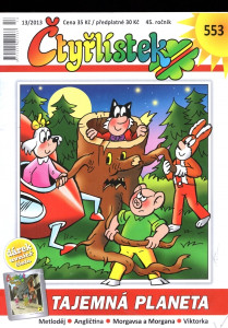 Čtyřlístek 553 - Tajemná planeta