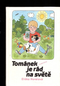 Tománek je rád na světě