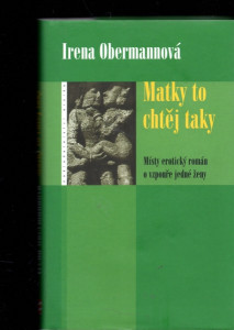 Matky to chtěj taky