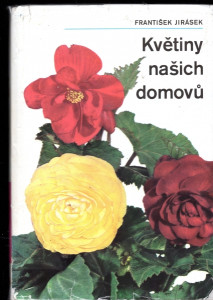 Květiny našich domovů