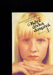 Když dívka dospívá