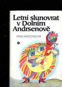 Letní slunovrat v Dolním Andrsenově