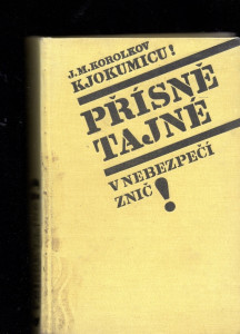 Kjokumicu! Přísně tajné- V nebezpečí znič!