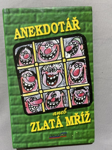 Anekdotář aneb Zlatá mříž