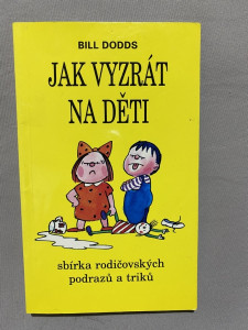 Jak vyzrát na děti