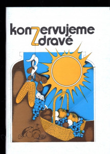 Konzervujeme zdravě