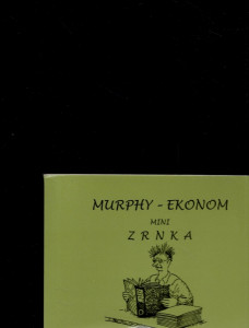 Murphy - ekonom mini zrnka