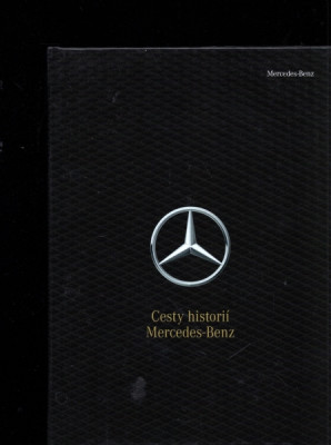 Cesty historií Mercedes-Benz