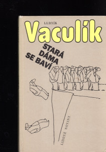 Stará dáma se baví