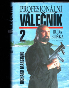 Profesionální válečník II - Rudá buňka