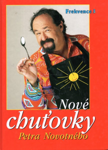 Nové chuťovky Petra Novotného