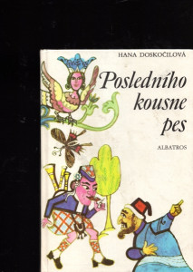 Posledního kousne pes