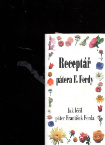 Receptář pátera F. Ferdy