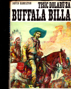 Tisíc dolarů za Buffala Billa