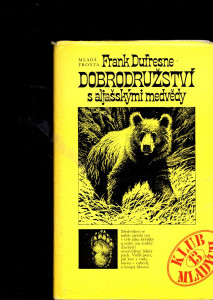 Dobrodružství s aljašskými medvědy