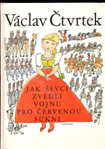 Jak ševci zvedli vojnu pro červenou sukni