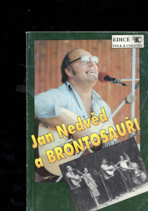 Jan Nedvěd a Brontosauři