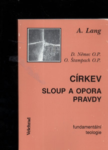 Církev - Sloup a opora