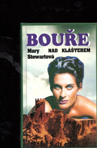 Bouře nad klášterem