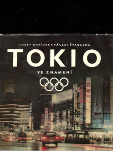 Tokio ve znamení olympijských kruhů