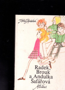 Radek, Brouk a Andulka Šafářová
