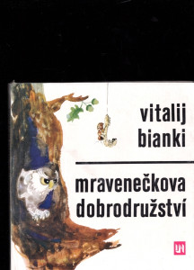 Mravenečkova dobrodružství