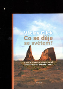 Co se děje se světem?