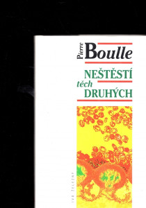 Neštěstí těch druhých