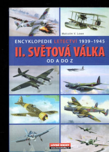 II. světová válka od A do Z - Encyklopedie letectví 1939-1945