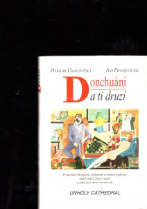 Donchuáni a ti druzí